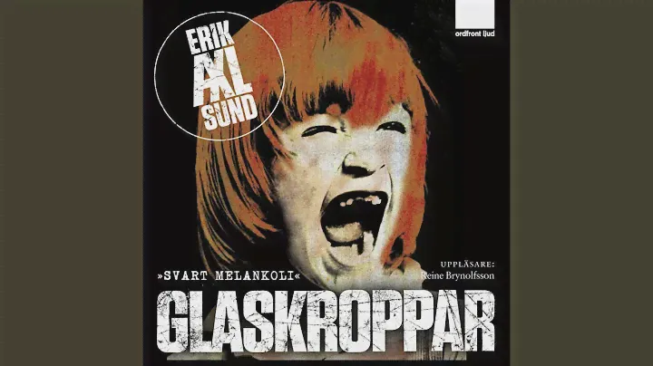 Chapter 130.2 & Chapter 131.1 - Glaskroppar